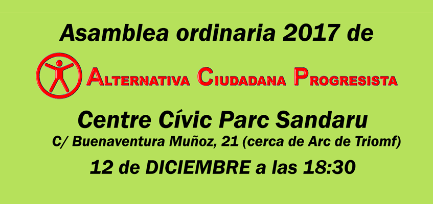 Asamblea ordinaria de Alternativa Ciudadana Progresista 2017