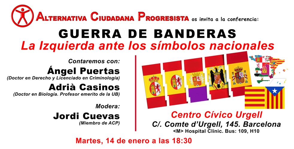 Conferencia: GUERRA DE BANDERAS. La Izquierda ante los símbolos nacionales