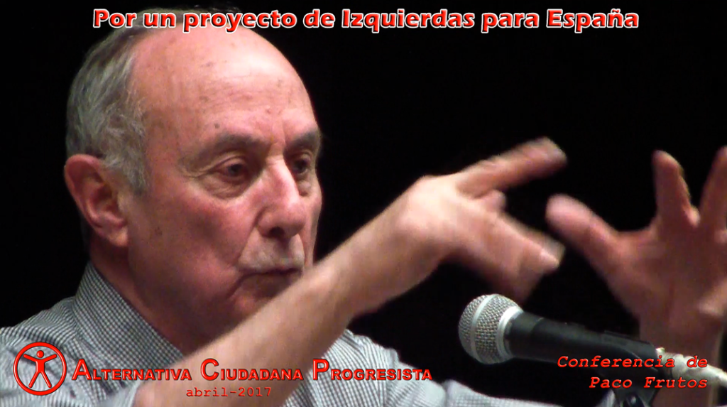 Paco Frutos. ¡Un comunista cabal!