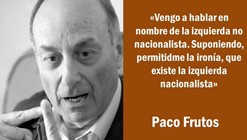¿Y qué pasó el 29-O? Las palabras de Paco Frutos que muchos hicimos nuestras